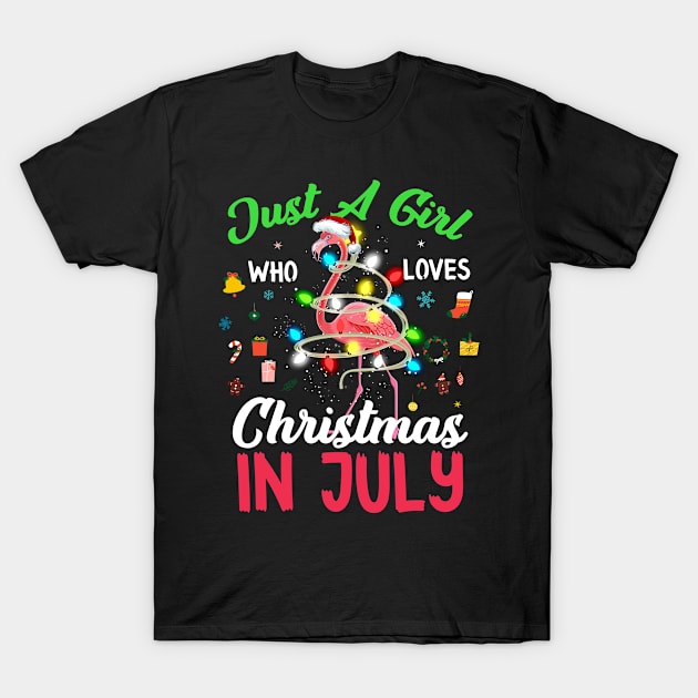 Just A Girl Who Loves Christmas In July T-Shirt by Creative Design